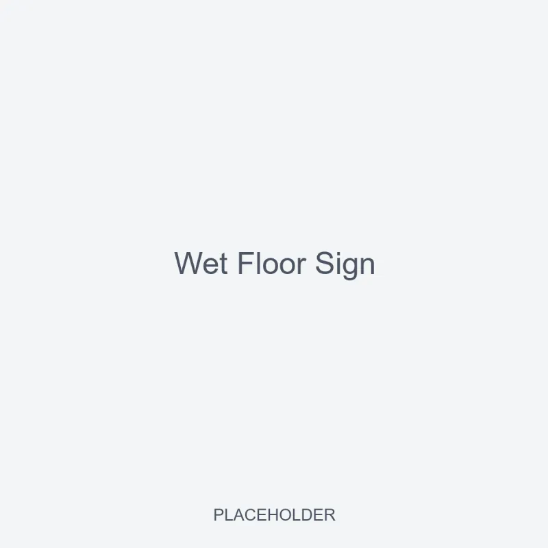 Wet Floor Sign